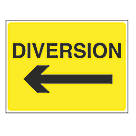"Diversion" with Arrow Left Stanchion Sign 450mm x 600mm