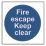 Essentials  Non Photoluminescent "Fire Escape Keep Clear" Sign 100mm x 100mm