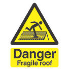 "Danger Fragile Roof" Sign 210mm x 150mm