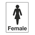 "Female" Toilet Sign 200mm x 150mm