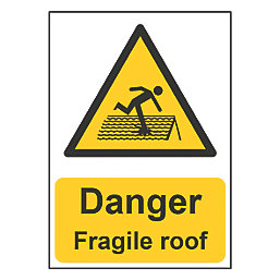 "Danger Fragile Roof" Sign 210mm x 148mm