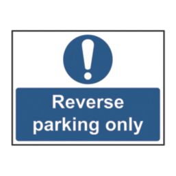 Essentials  Reverse Parking Only Sign 300mm x 400mm