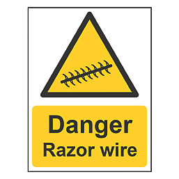 "Danger Razor Wire" Sign 400mm x 300mm