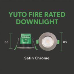4lite Yuto Fixed  Fire Rated LED Downlight  Satin Chrome 5W 630lm 6 Pack