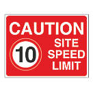 "Caution Site Speed Limit 10" Sign 450mm x 600mm