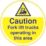 "Caution Fork Lift Truck Operating in this Area" Sign  450mm x 450mm