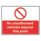 Essentials  "No Unauthorised Vehicles Beyond This Point" Sign 450mm x 600mm