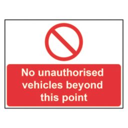 Essentials  "No Unauthorised Vehicles Beyond This Point" Sign 450mm x 600mm