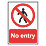 "No Entry" Sign 210mm x 148mm