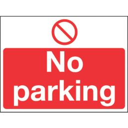 "No Parking" Sign 300mm x 400mm