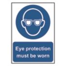 "Eye Protection Must Be Worn" Sign 210mm x 148mm