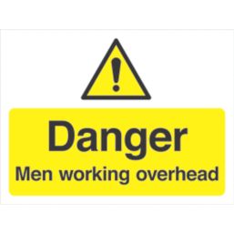 "Danger Men Working Overhead" Sign 300mm x 400mm