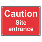 "Caution Site Entrance" Sign 450mm x 600mm