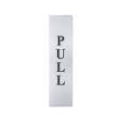 Essentials Pull Sign 50mm x 200mm