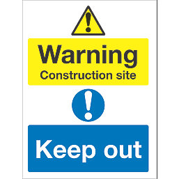 "Warning Construction Site Keep Out" Sign 400mm x 300mm