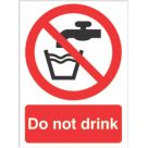"Do Not Drink" Sign 210mm x 148mm