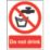 "Do Not Drink" Sign 210mm x 148mm