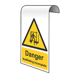 "Danger Scaffolding Incomplete" Sign 500mm x 300mm