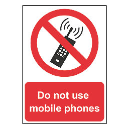 "Do Not Use Mobile Phones" Sign 210mm x 148mm