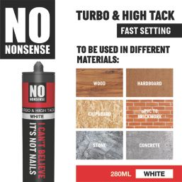 No Nonsense I Can't Believe It's Not Nails Solvent-Free High Tack & Turbo Multi-Purpose Grab Adhesive White 280ml
