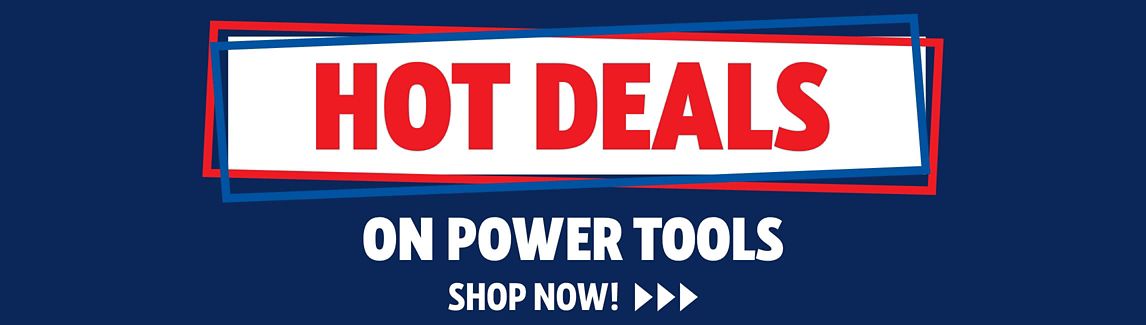 Hot Deals on Power Tools