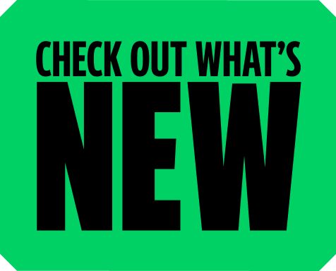 Check Out What's New! Shop Now