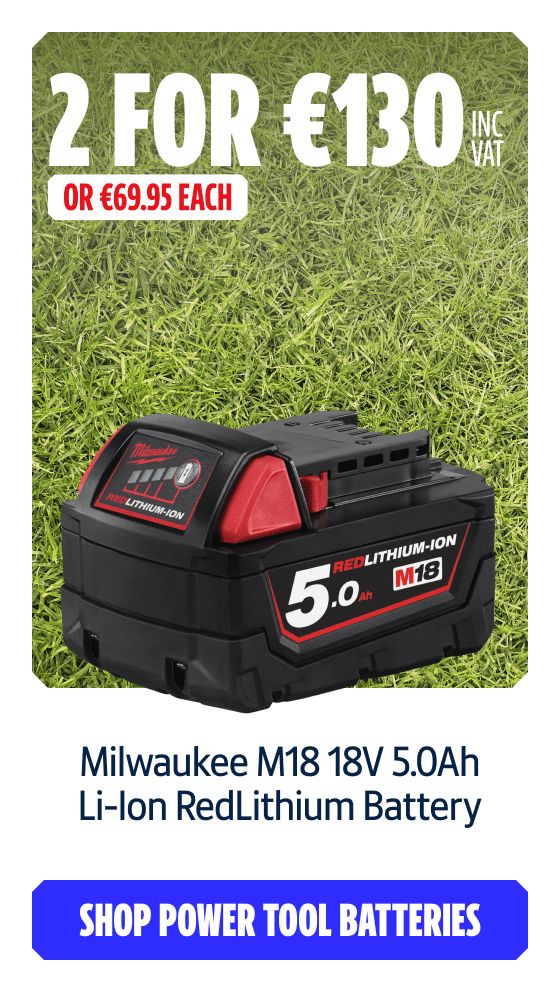 2 for €130 Inc VAT on this Milwaukee M18 18V 5.0Ah Li-Ion RedLithium Battery. Shop Power Tool Batteries