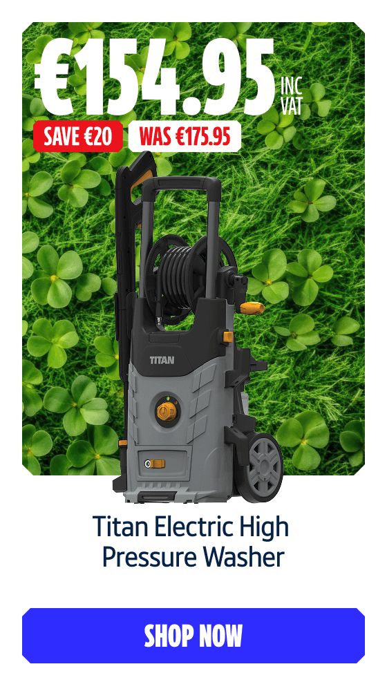 Save €20 Inc VAT on this Titan Electric High Pressure Washer. Shop Now