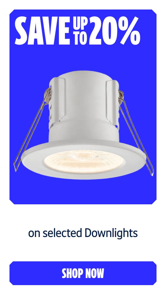 Save up to 20% selected Downlights. Shop Now