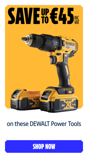 Save up to €45 Inc VAT on these DEWALT Power Tools. Shop Now