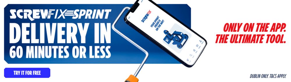 Screwfix Sprint. Delivery in 60 minutes or less. Try it for Free