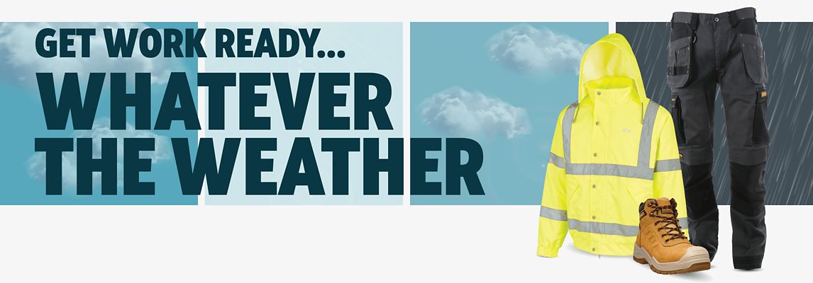 Get Work Ready Whatever The Weather